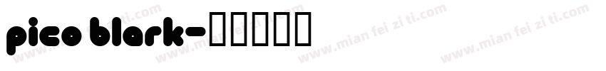 pico blark字体转换